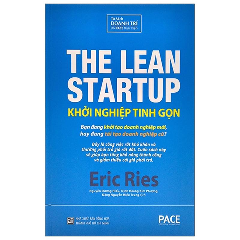 Sách Khởi Nghiệp Tinh Gọn - The Lean Startup (Tái Bản 2021)