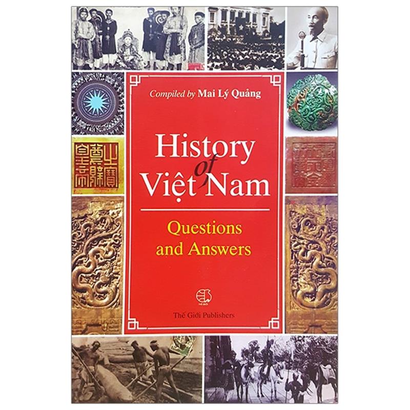 Sách Lịch Sử Việt Nam Hỏi Và Đáp (Tiếng Anh) - History Of Viet Nam Questions And Answers