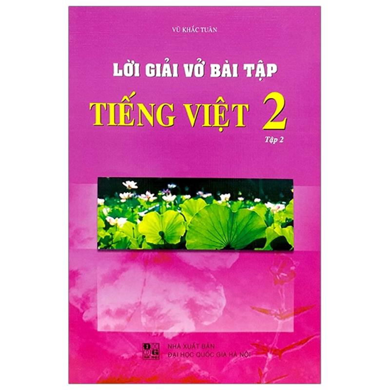 Sách Lời Giải Vở Bài Tập Tiếng Việt 2 - Tập 2