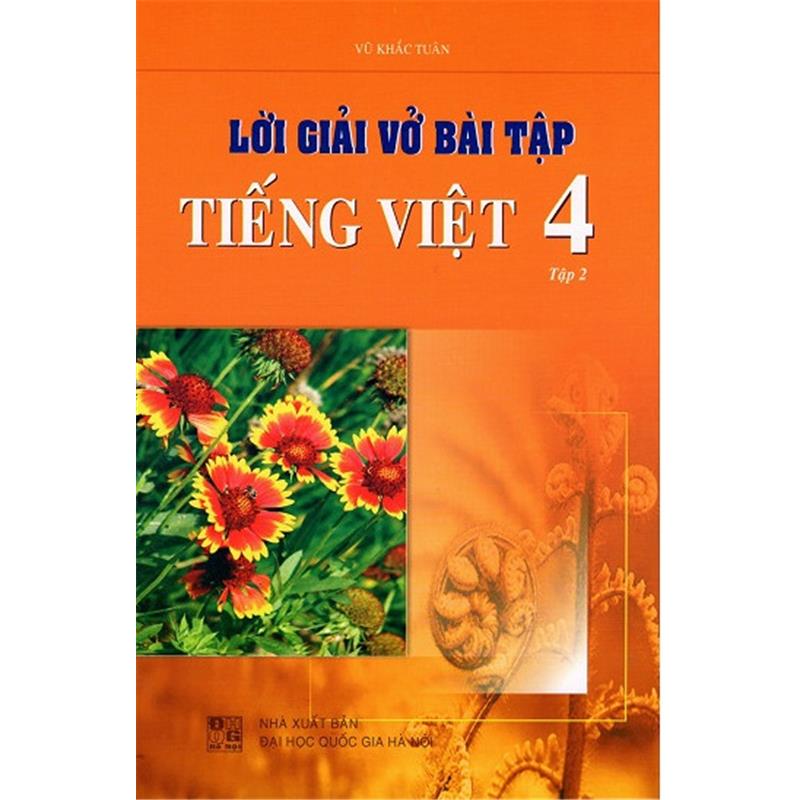 Sách Lời Giải Vở Bài Tập Tiếng Việt 4 - Tập 2