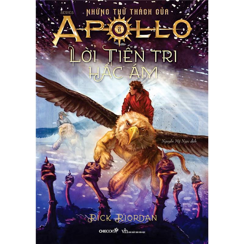Sách Lời Tiên Tri Hắc Ám (Tái Bản 2018) - Phần 2 Series Những Thử Thách Của Apollo