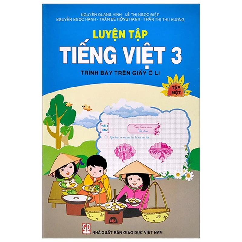 Sách Luyện Tập Tiếng Việt 3 - Tập 1 (Trình Bày Trên Giấy Ôli)