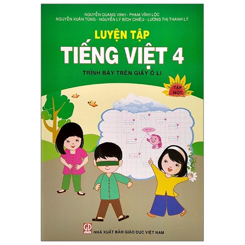 Sách Luyện Tập Tiếng Việt 4 - Tập 1 (Trình Bày Trên Giấy Ôli) (2020)