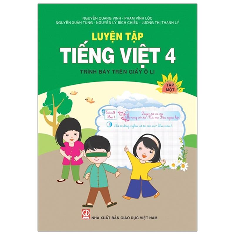 Sách Luyện Tập Tiếng Việt 4 - Tập 1 (Trình Bày Trên Giấy Ôli)