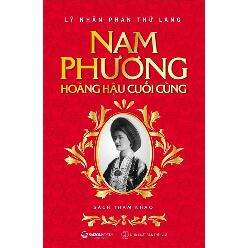 Sách Nam Phương - Hoàng Hậu Cuối Cùng (Tái Bản 2018)