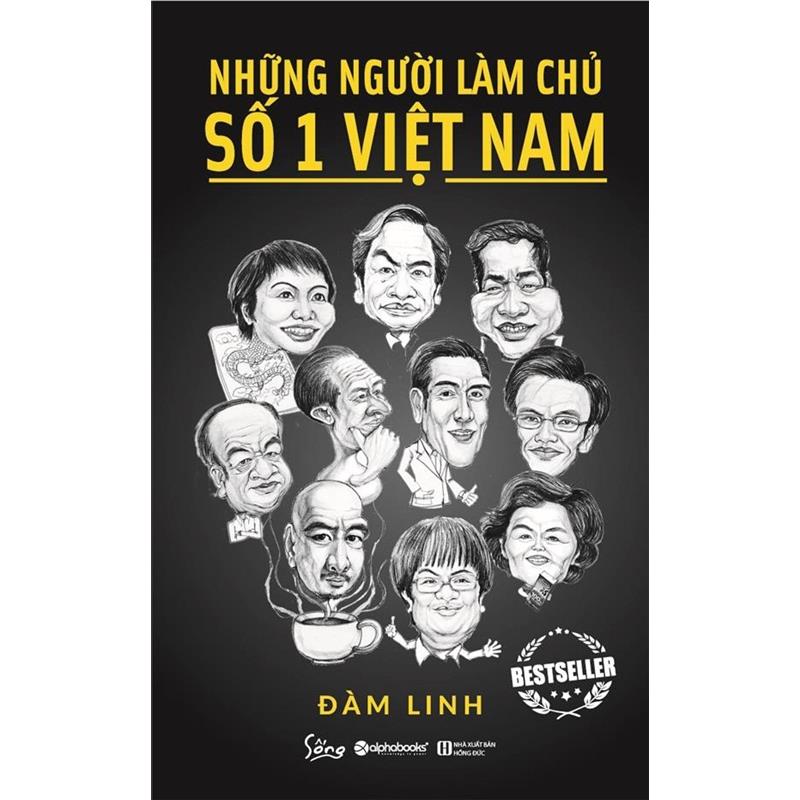 Sách Những Người Làm Chủ Số 1 Việt Nam