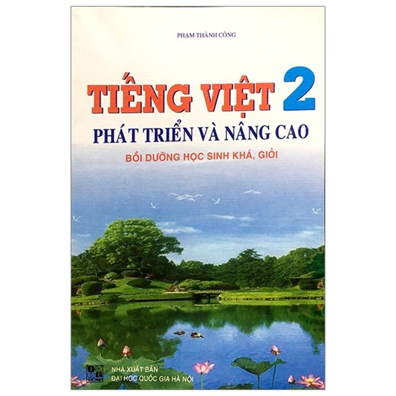 Sách Phát Triển Và Nâng Cao, Bồi Dường Học Sinh Khá Giỏi - Tiếng Việt 2