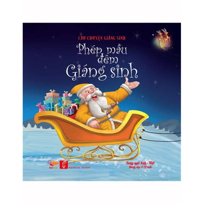 Sách Phép Màu Đêm Giáng Sinh - Truyện Tranh Song Ngữ Anh-Việt , Dành Cho Lứa Tuổi Từ 7-12 