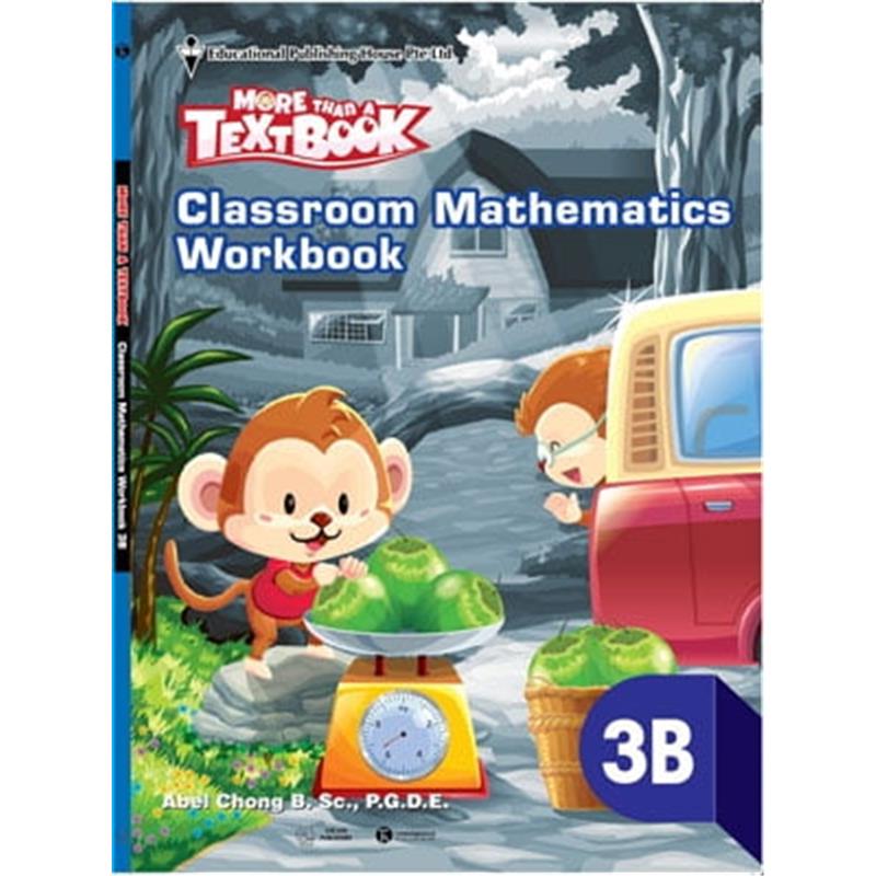 Sách Sách Giáo Khoa Toán Singapore Lớp 3 - Workbook Mathematics 3B - More Than A Textbook