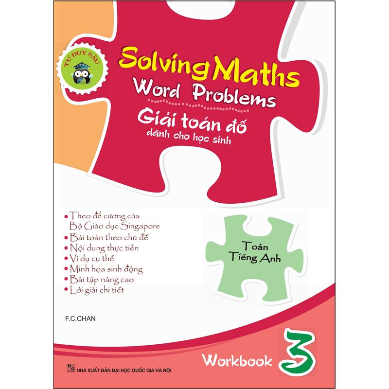 Sách Solving Maths Word Problems - Giải Toán Đố Dành Cho Học Sinh - Workbook 3