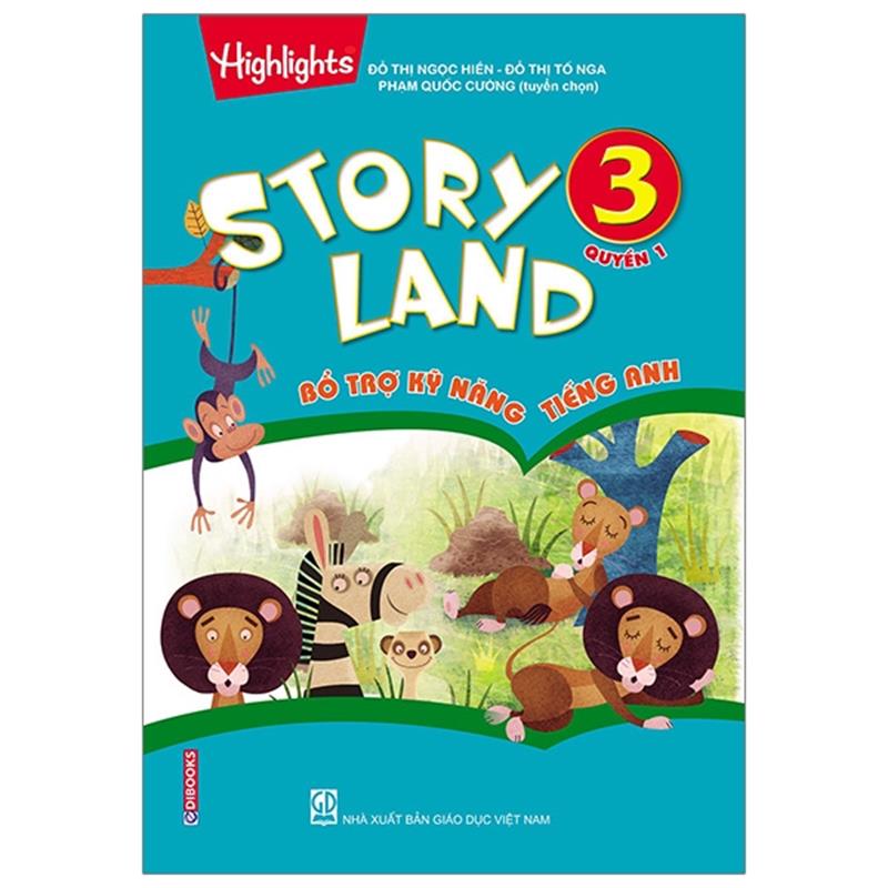 Sách Story Land - Bổ Trợ Kỹ Năng Tiếng Anh 3 (Quyển 1)