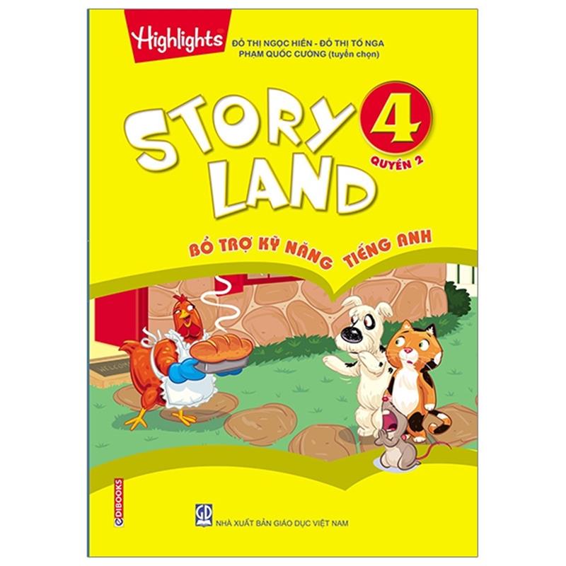 Sách Story Land - Bổ Trợ Kỹ Năng Tiếng Anh 4 (Quyển 2)