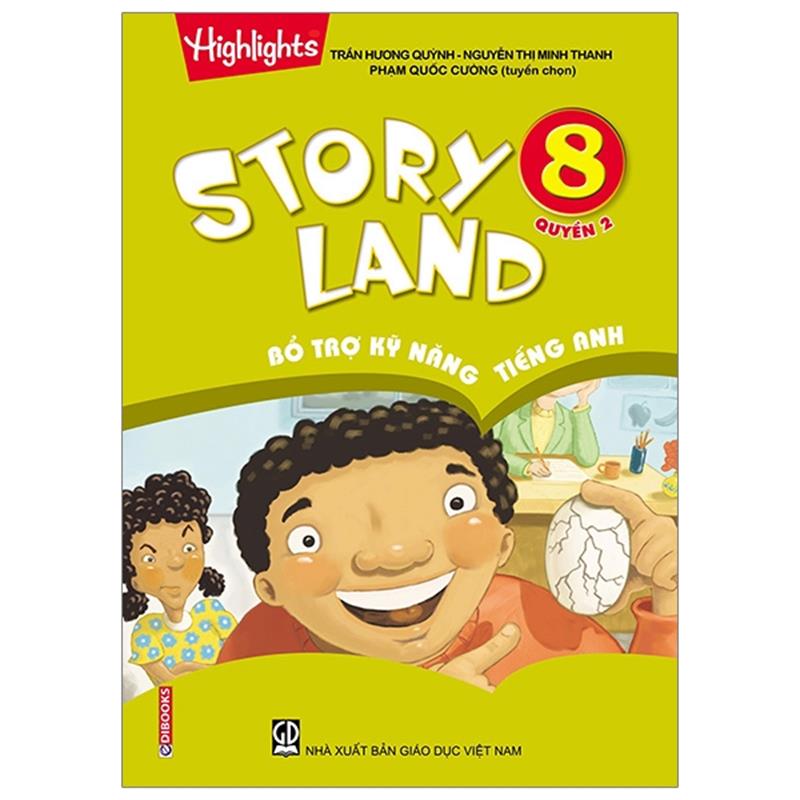 Sách Story Land - Bổ Trợ Kỹ Năng Tiếng Anh 8 (Quyển 2)