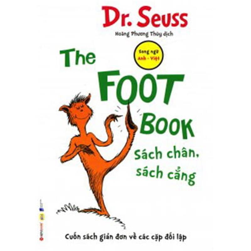 Sách The Foot Book - Sách Chân, Sách Cẳng (Song Ngữ)
