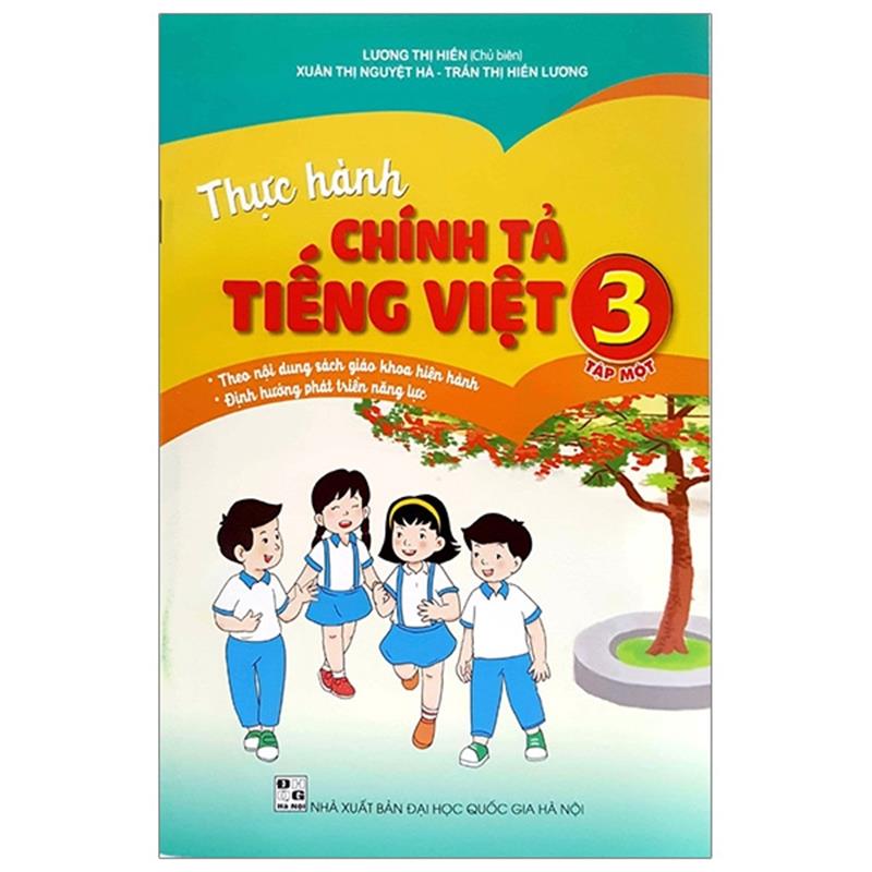 Sách Thực Hành Chính Tả Tiếng Việt 3 - Tập 1