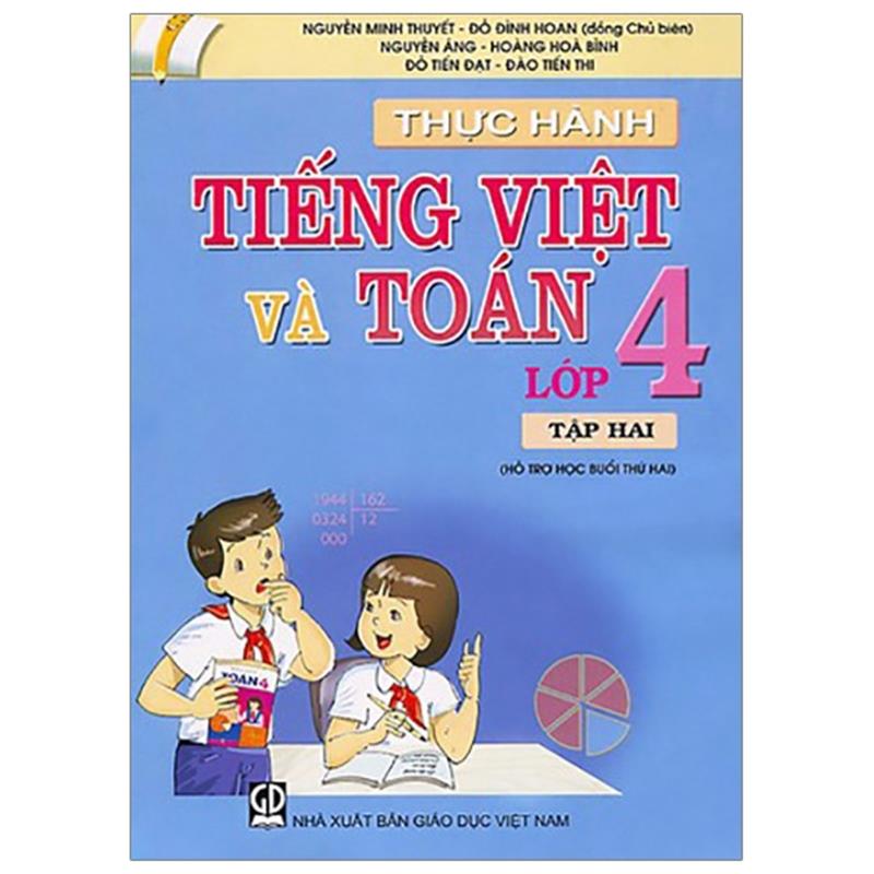 Sách Thực Hành Tiếng Việt Và Toán - Lớp 4 (Tập 2)