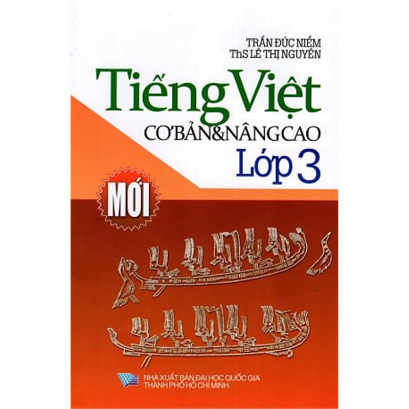 Sách Tiếng Việt Cơ Bản & Nâng Cao Lớp 3