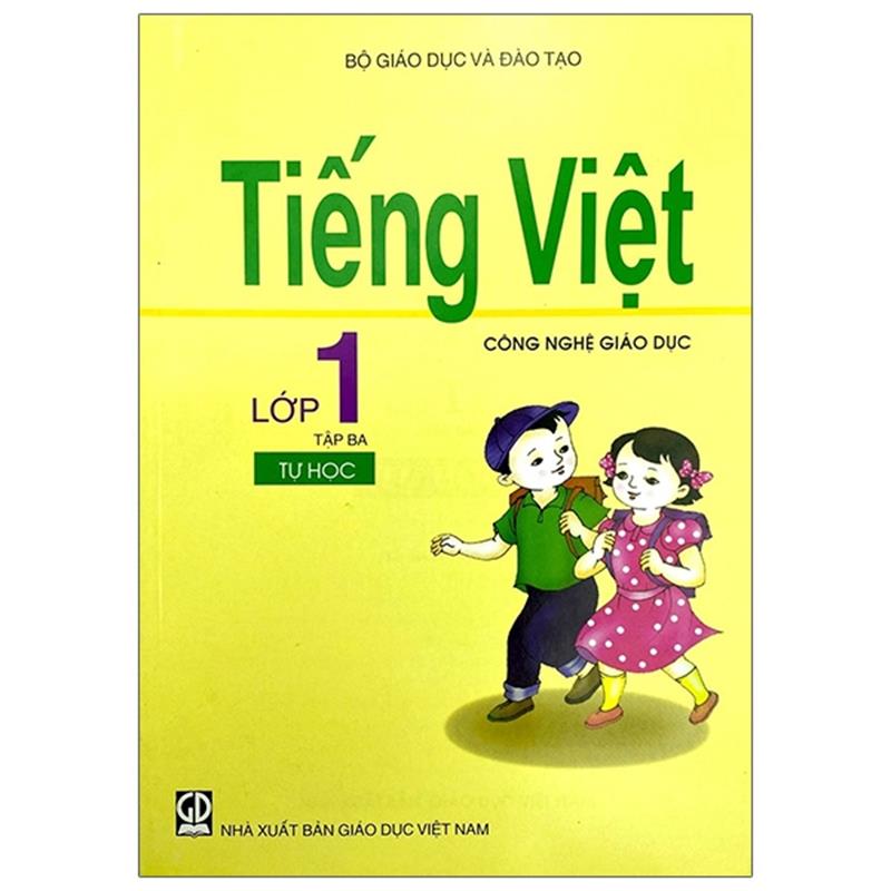Sách Tiếng Việt Công Nghệ Giáo Dục Lớp 1 - Tập 3: Tự Học
