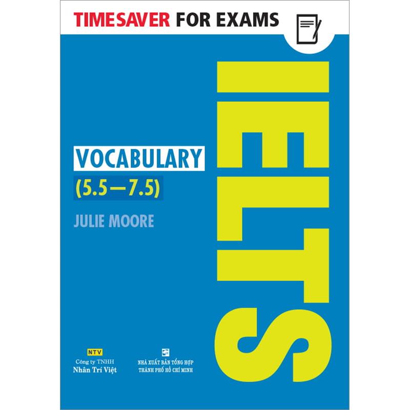 Sách Timesaver for Exams - IELTS Vocabulary 5.5 - 7.5