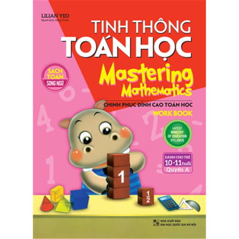 Sách Tinh Thông Toán Học - Mastering Mathematics - Dành Cho Trẻ 10-11 Tuổi - Quyển A