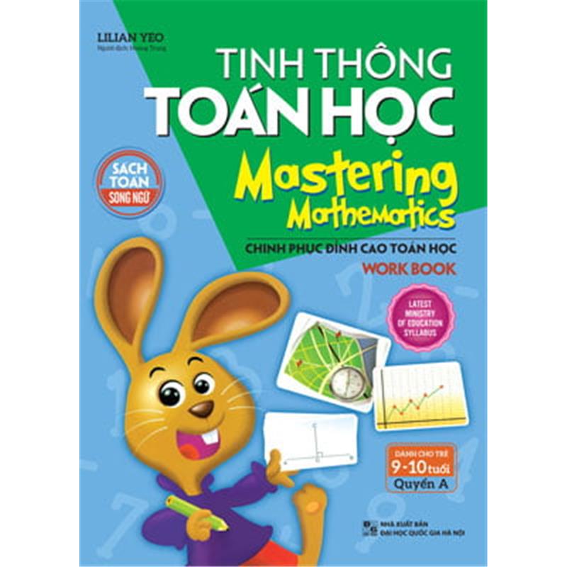 Sách Tinh Thông Toán Học - Mastering Mathematics - Dành Cho Trẻ 9 -10 Tuổi - Quyển A	