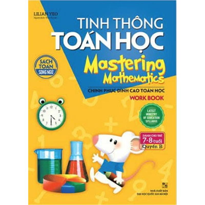 Sách Tinh Thông Toán Học Mastering Mathematics - Quyển B - Dành Cho Trẻ 7 - 8 Tuổi