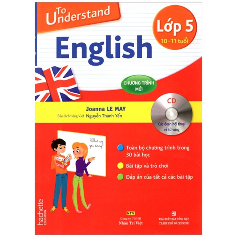 Sách To Understand English - Lớp 5 (Kèm CD)