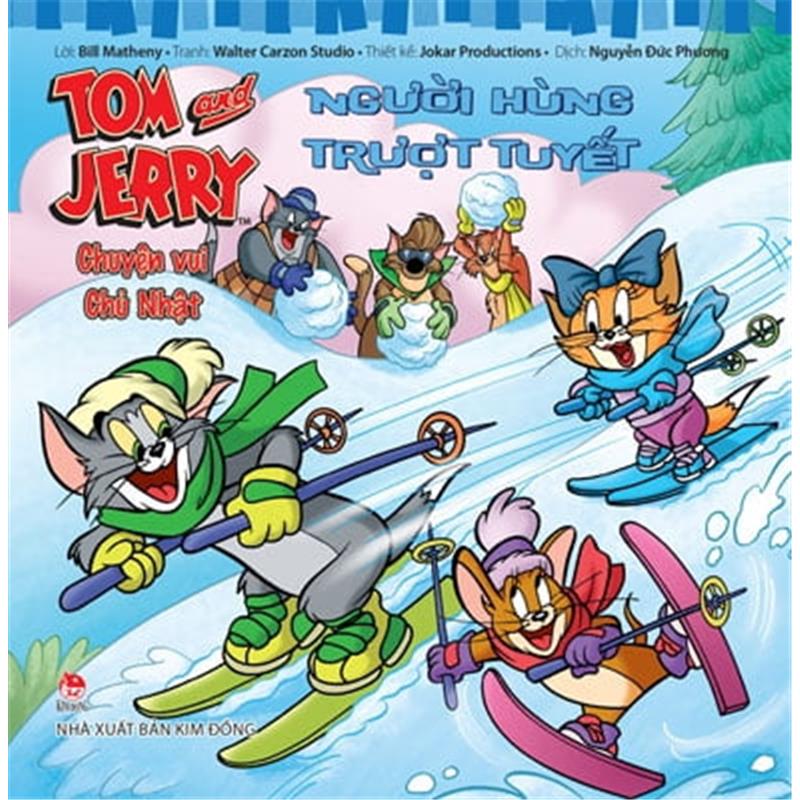 Sách Tom And Jerry Chuyện Vui Chủ Nhật - Người Hùng Trượt Tuyết