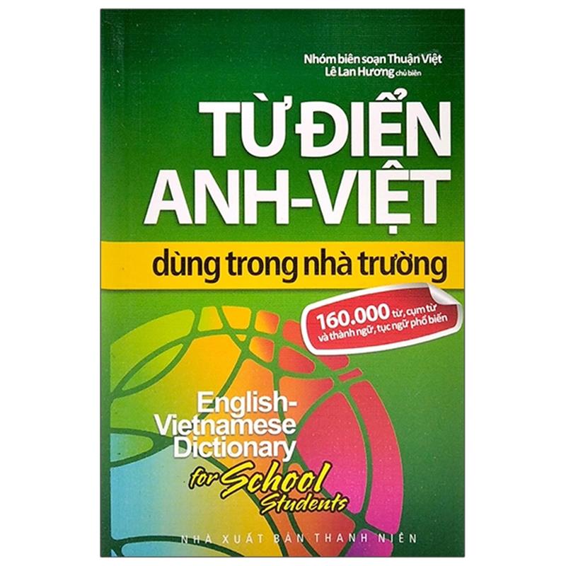 Sách Từ Điển Anh - Việt Dùng Trong Nhà Trường