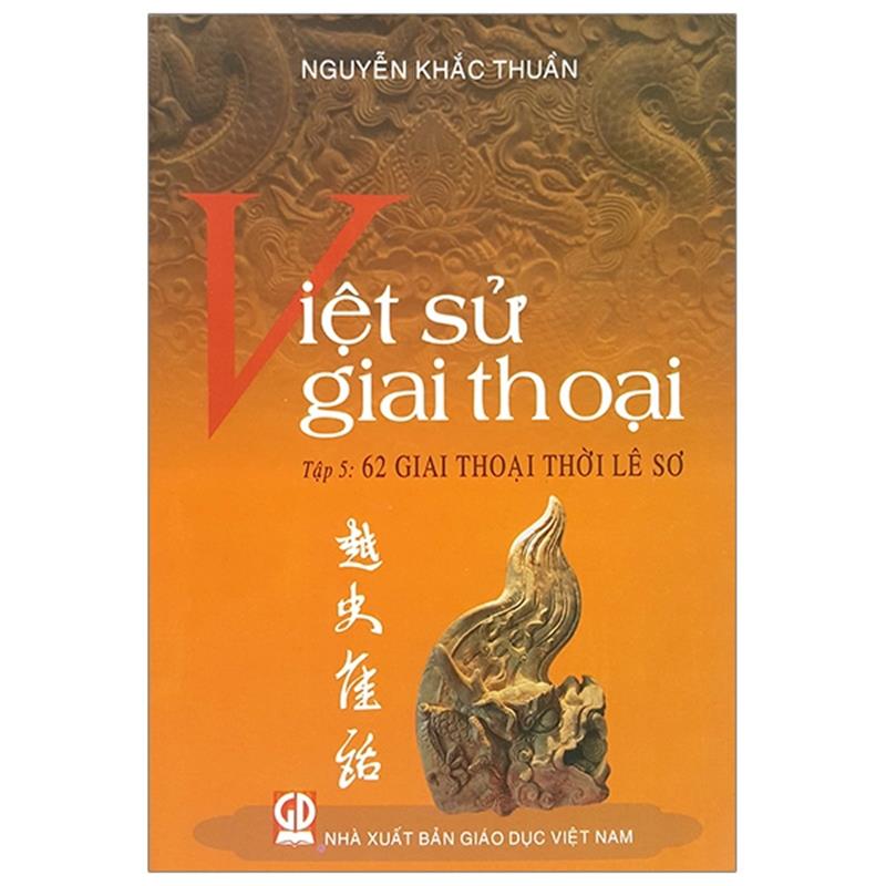Sách Việt Sử Giai Thoại - Tập 5