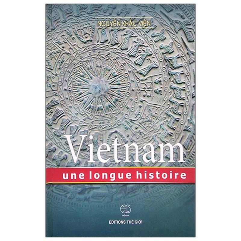 Sách Vietnam Une Longue Histoire