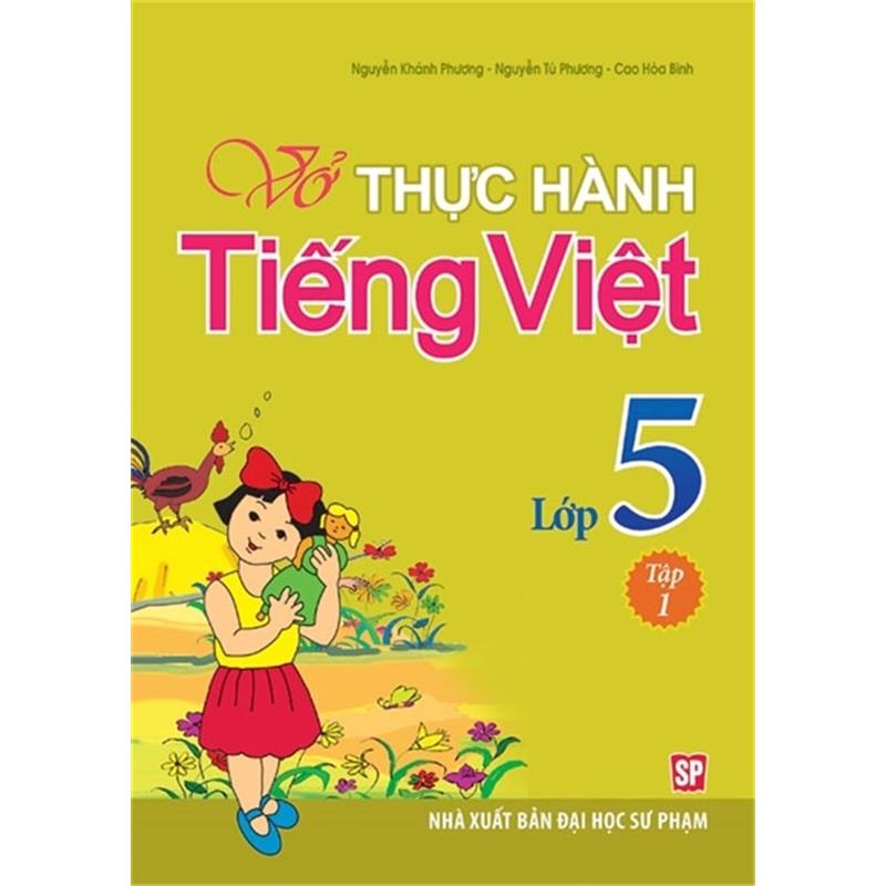 Sách Vở Bài Tập Thực Hành Tiếng Việt Lớp 5 - Tập 1