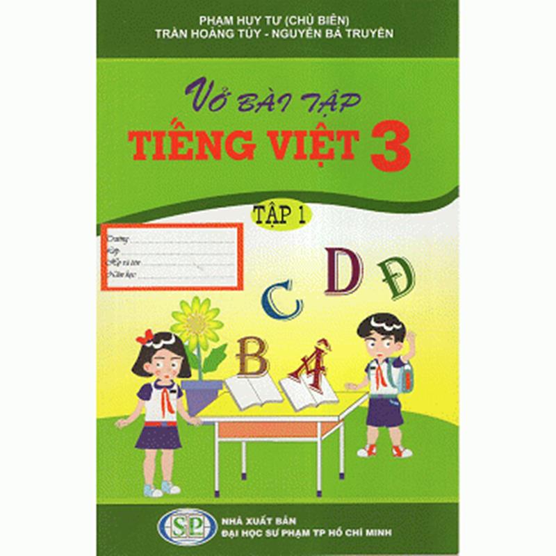 Sách Vở Bài Tập Tiếng Việt - Lớp 3 (Tập 1)