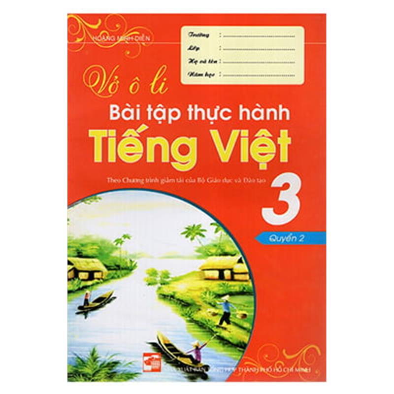Sách Vở Ô Li Bài Tập Thực Hành Tiếng Việt 3 - Quyển 2