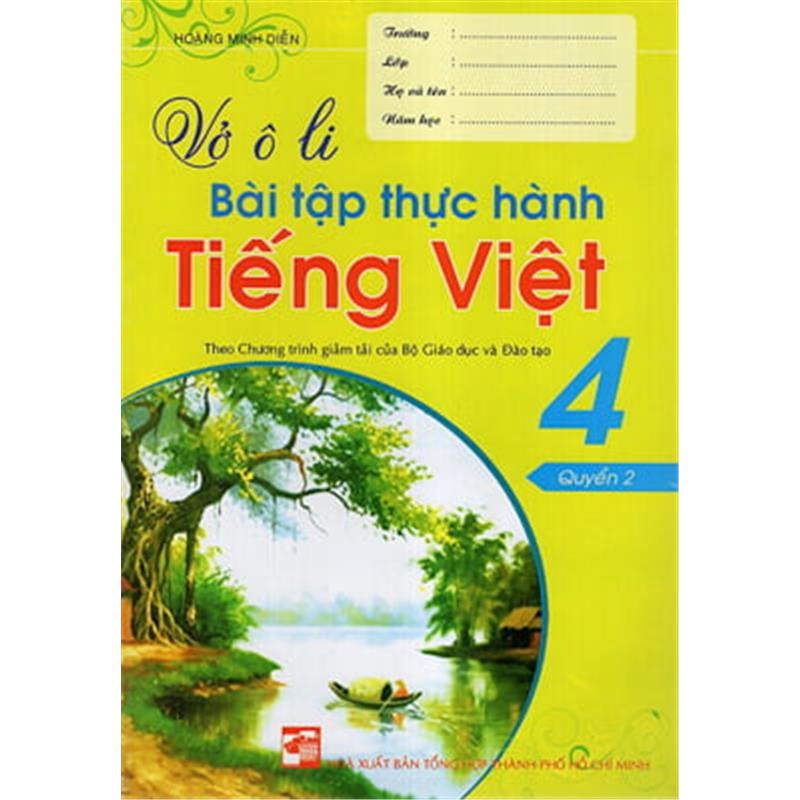 Sách Vở Ô Li Bài Tập Thực Hành Tiếng Việt 4 (Quyển 2)