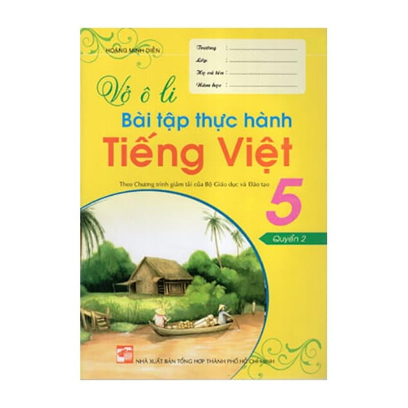 Sách Vở Ô Li Bài Tập Thực Hành Tiếng Việt 5 (Quyển 2)