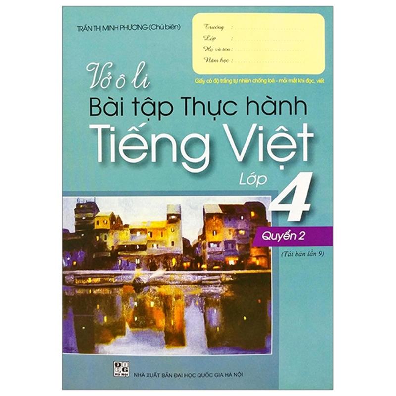 Sách Vở Ô Li Bài Tập Thực Hành Tiếng Việt Lớp 4 - Quyển 2