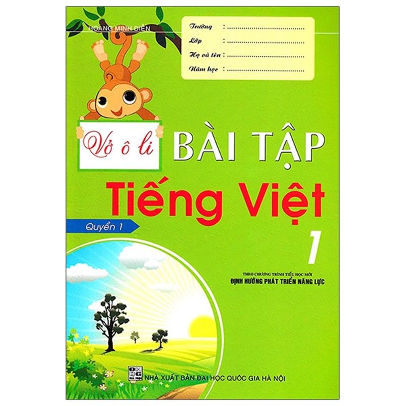Sách Vở Ô Li Bài Tập Tiếng Việt 1 (Quyển 1) - Theo Chương Trình Tiểu Học Mới Định Hướng Phát Triển Năng Lực