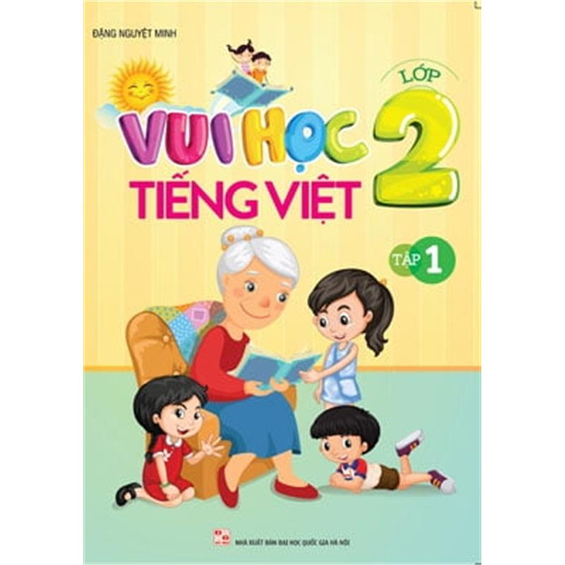 Sách Vui Học Tiếng Việt Lớp 2 - Tập 1