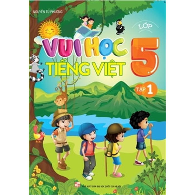 Sách Vui Học Tiếng Việt Lớp 5 - Tập 1