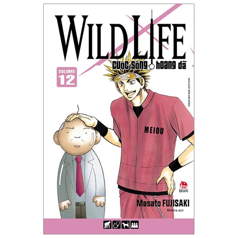 Sách Wild Life - Cuộc Sống Hoang Dã - Tập 12