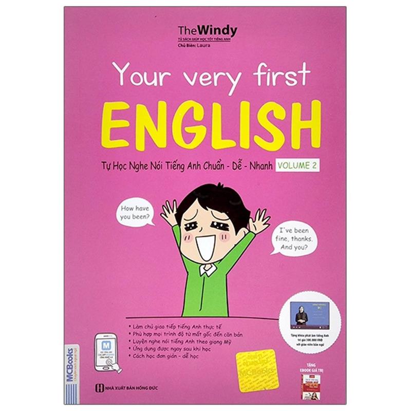 Sách Your Very First English - Tự Học Nghe Nói Tiếng Anh Chuẩn Dễ Nhanh Tập 2 (Tái Bản)